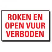 TSD 10 ROKEN EN OPEN VUUR VERBODEN wit-rood TSD 10 ROKEN EN OPEN VUUR VERBODEN wit-rood
